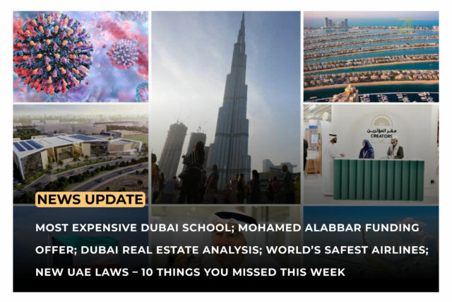 Highlights from Dubai’s top news stories of the week